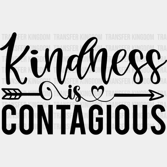 Kindness Is Contagious - Anti Bullying Dtf Heat Transfer Unisex S & M (10’’) / Dark Color