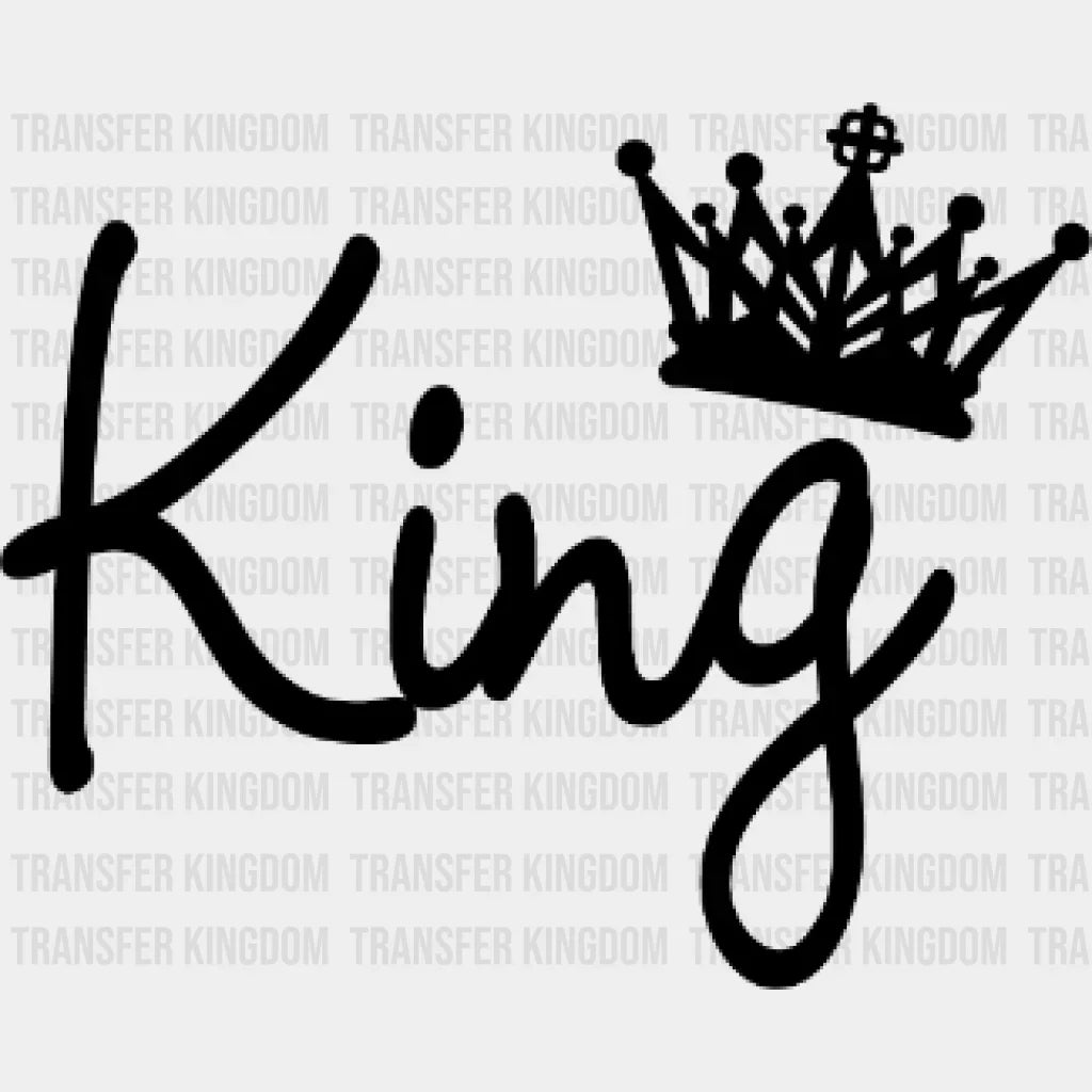 King And Queen Design - Dtf Heat Transfer