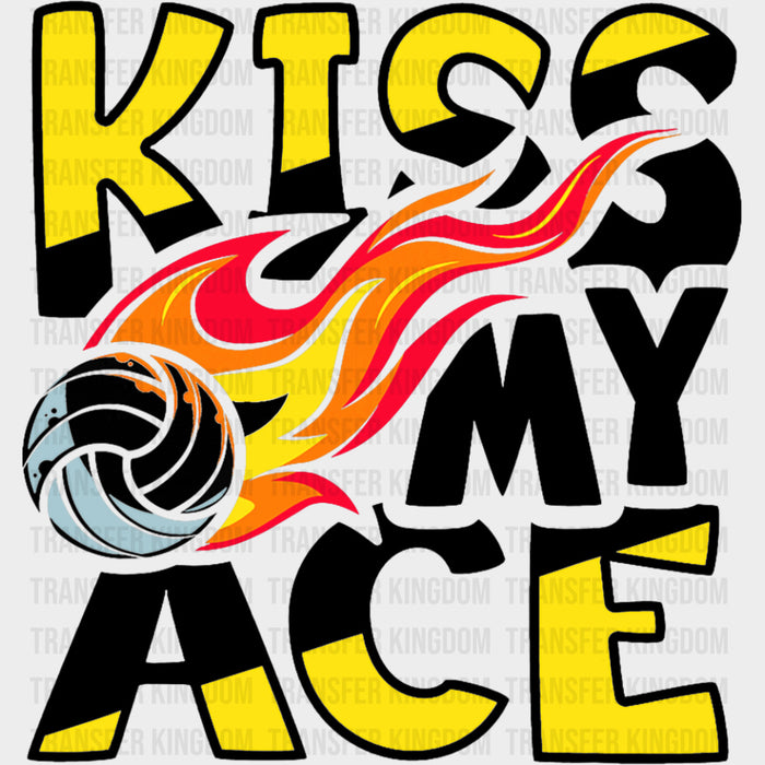 Kiss My Ace - Volleyball DTF Transfers