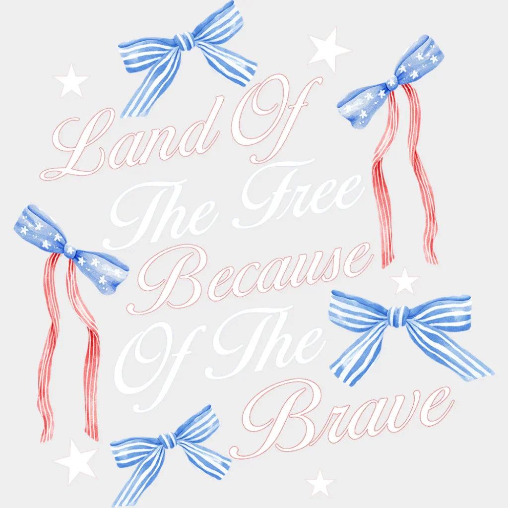 Land Of The Free Because Of The Brave Ribbons & Stars - 4th Of July DTF Transfer Adult Unisex - S & M (10’’) / Light