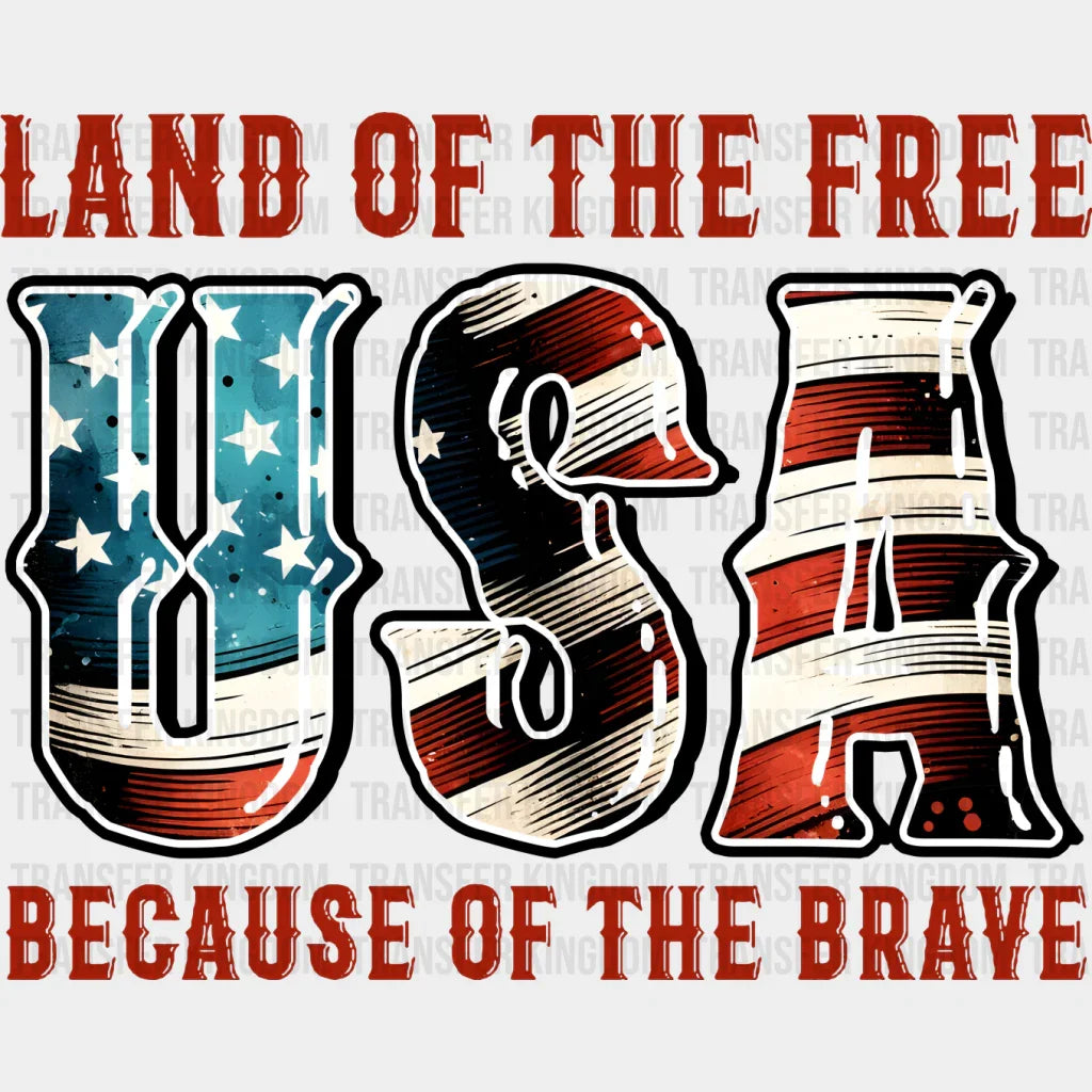 Land Of The Free Usa - Military Dtf Heat Transfer