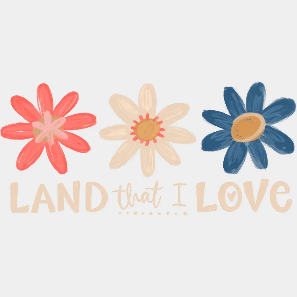 Land That I Love - 4th Of July DTF Transfer Adult Unisex - S & M (10’’) / Light Color Design (See Imaging)