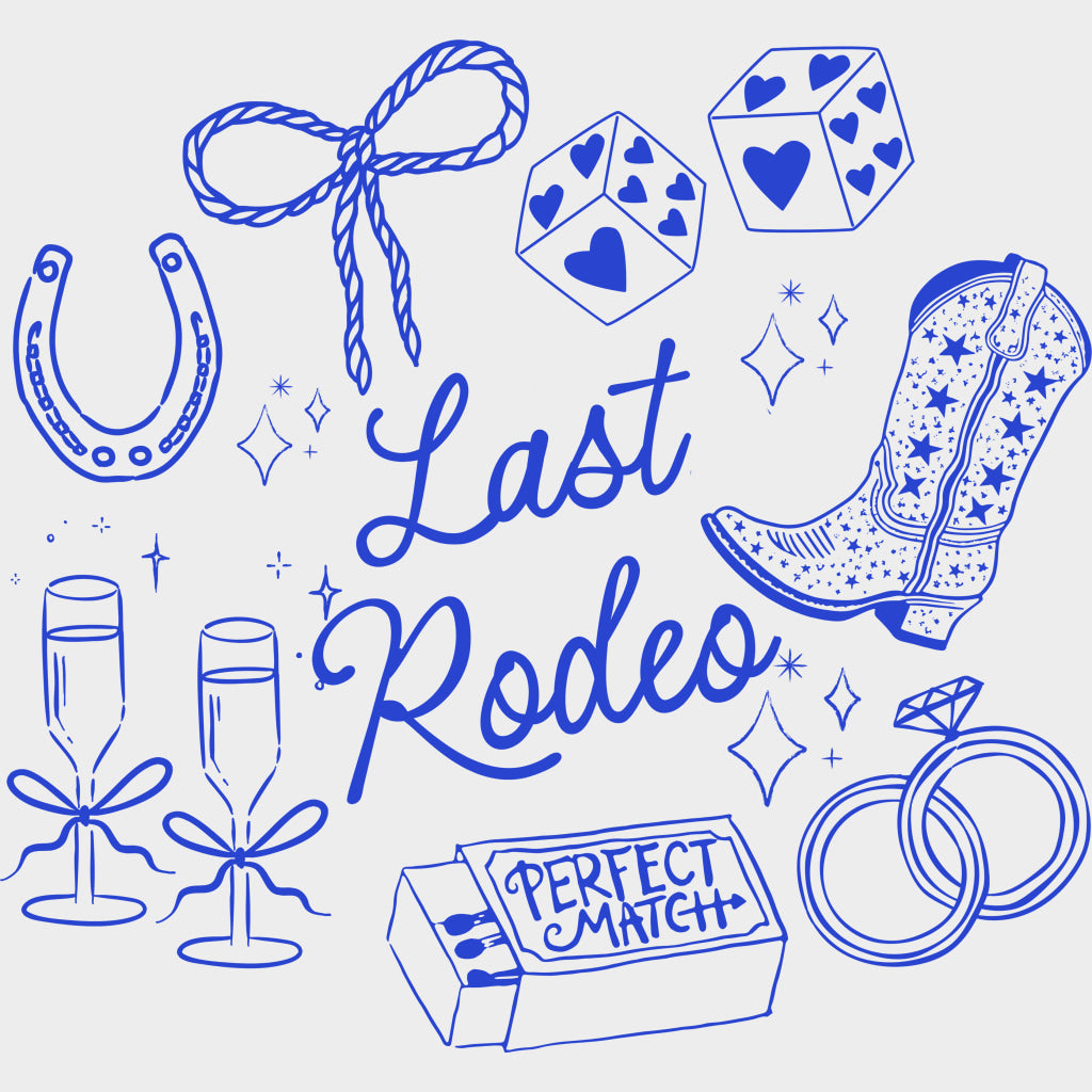 Last Rodeo - Bachelorette DTF Transfers transfer-kingdom Blue Color Design (See Imaging)