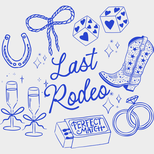 Last Rodeo - Bachelorette DTF Transfers transfer-kingdom Blue Color Design (See Imaging)