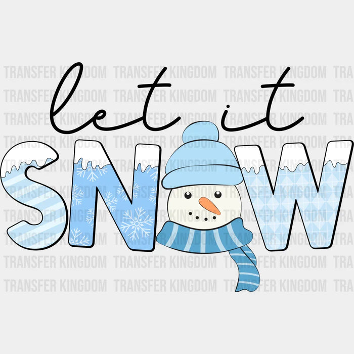 Let It Snow - Winter Iron On DTF Transfer