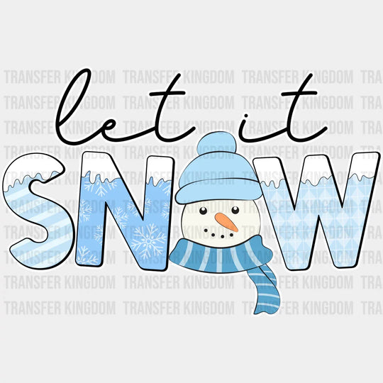 Let It Snow - Winter Iron On Dtf Transfer Unisex S & M (10’’) / Light Color Design See Imaging
