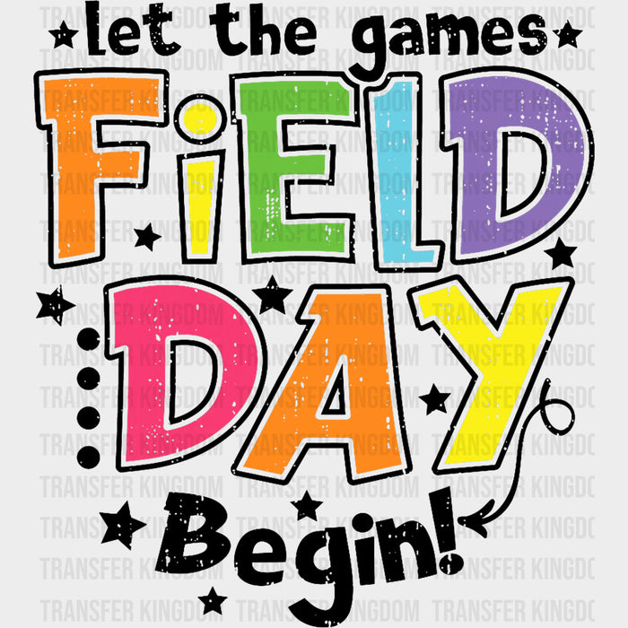 Let The Games Begin B&W Stars - Field Trip DTF Transfers