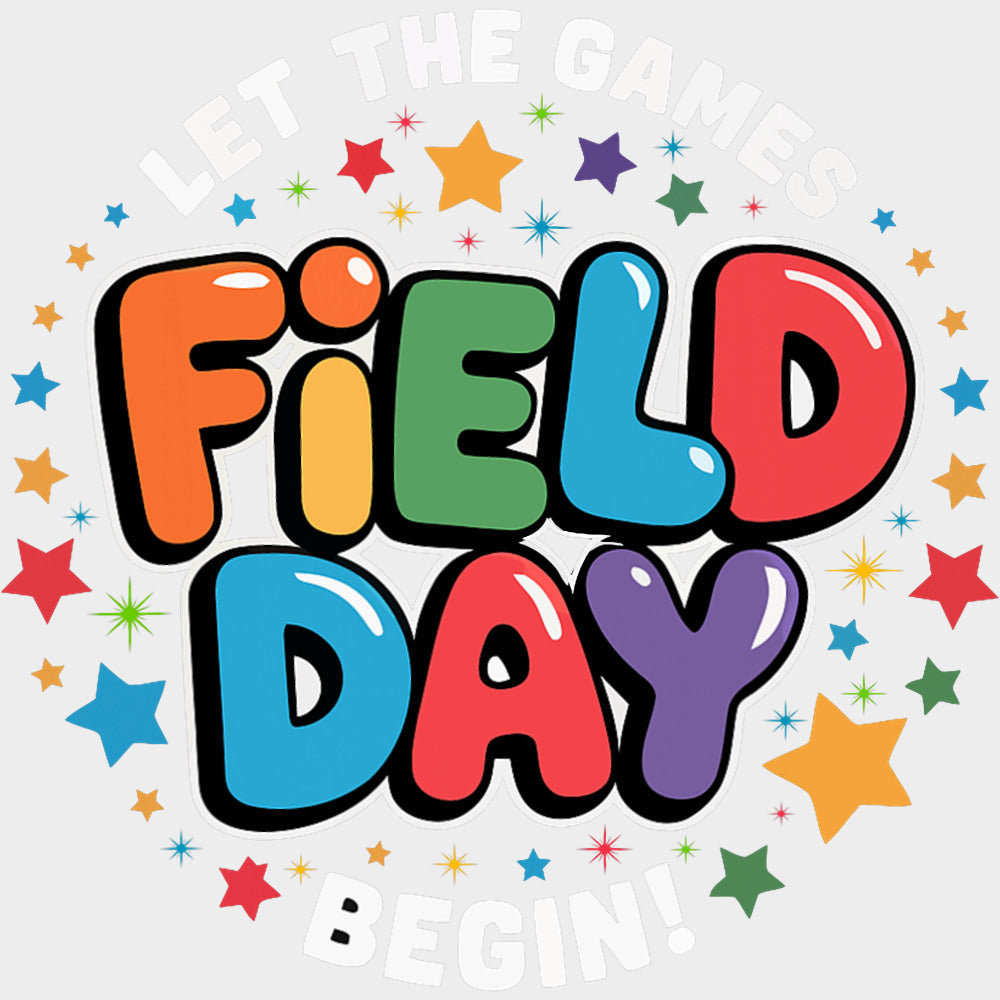 Let The Games Begin Colorful Stars - Field Trip DTF Transfers Adult Unisex - S & M (10’’) / Light Color Design (See