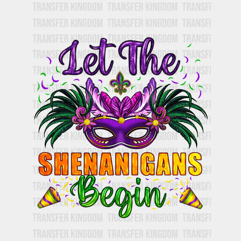 Let The Shenanigans Begin Design- Mardi Gras Dtf Heat Transfer