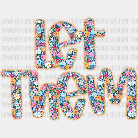 Let Them Mental Health DTF Transfer
