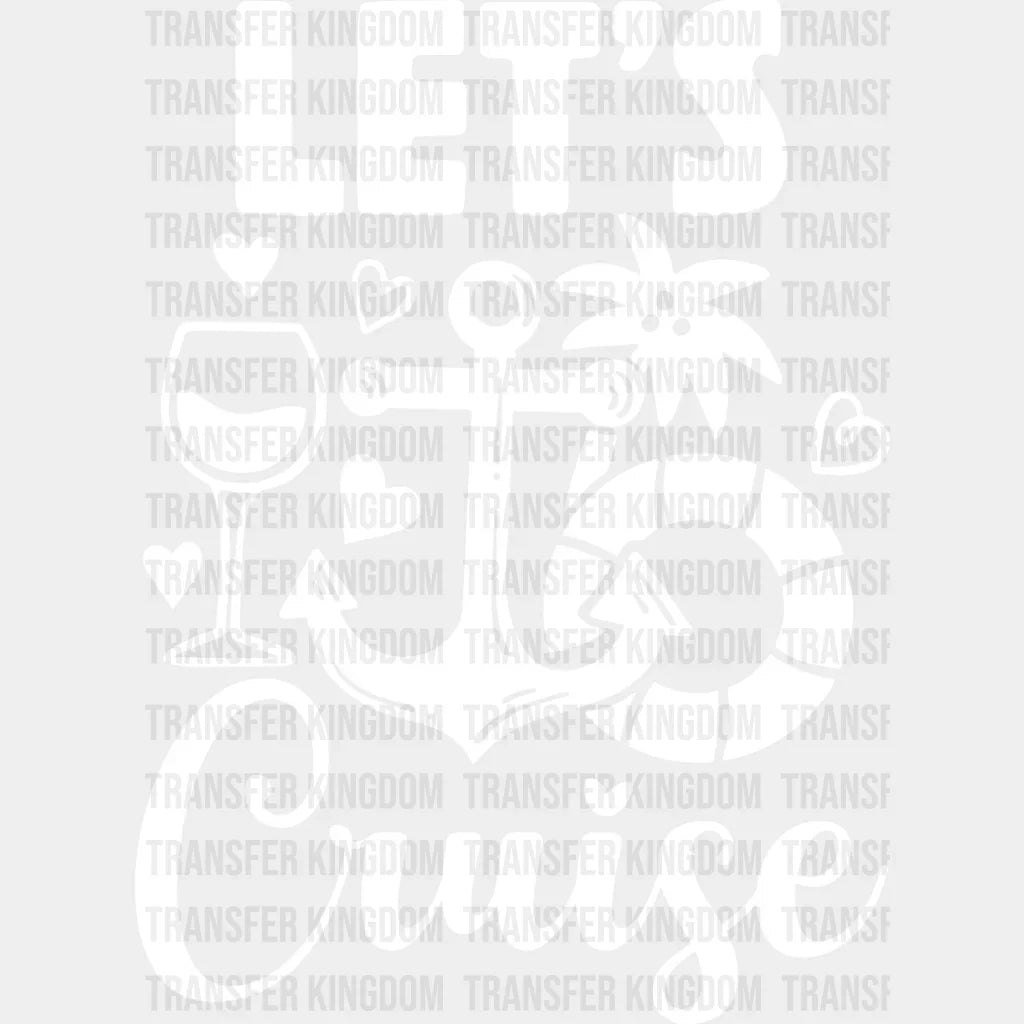 Let’s Cruise Design - Family Dtf Heat Transfer Unisex S & M (10’’) / Light Color See Imaging