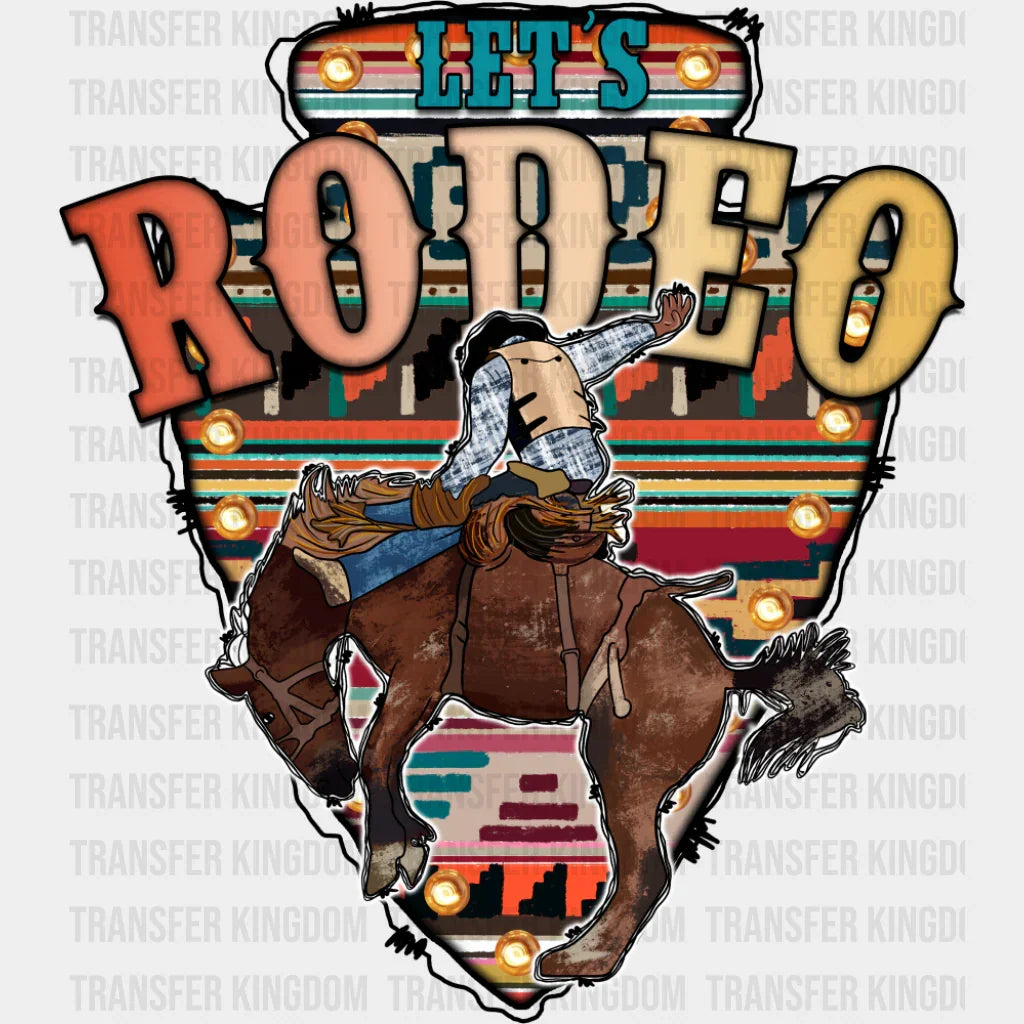 Let’s Rodeo Horse Design - Rodeo DTF Transfer