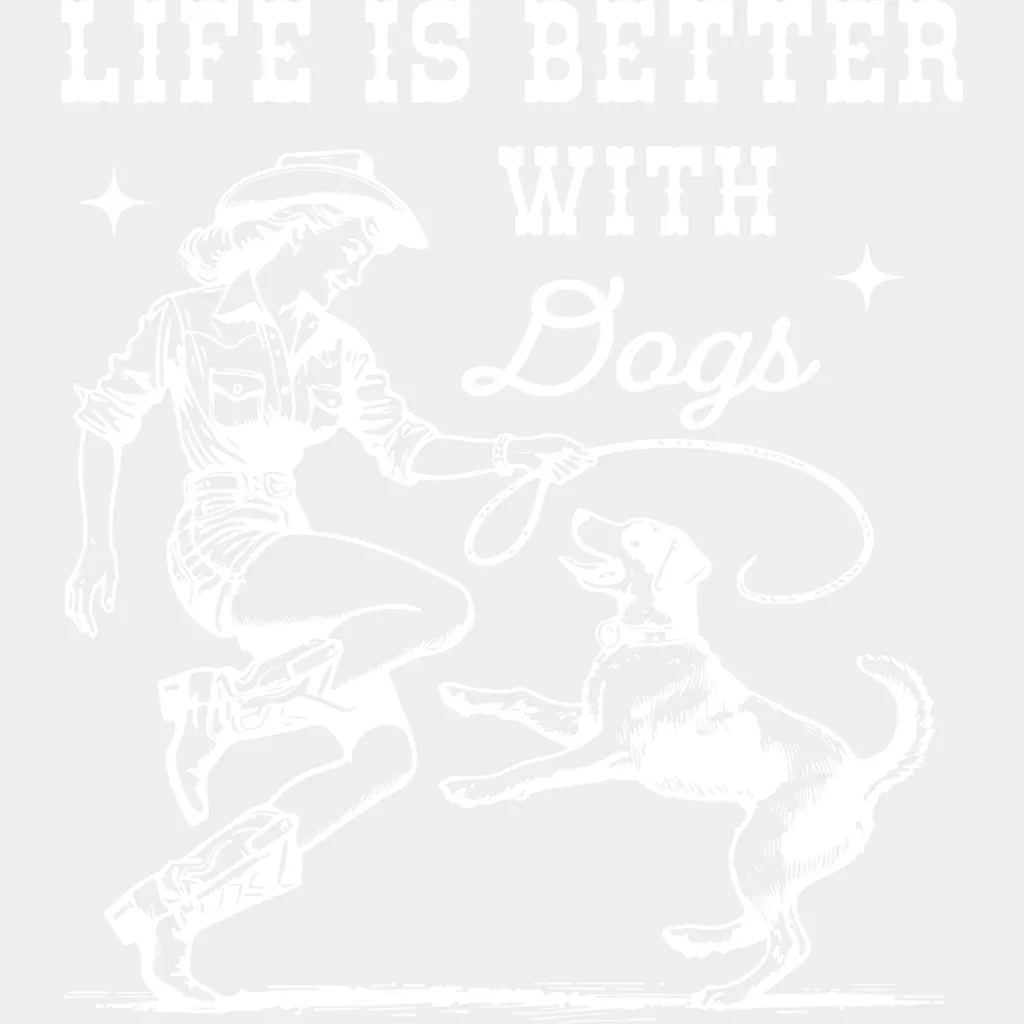 Life Is Better With Dogs - Dogs DTF Transfer Adult Unisex - S & M (10’’) / Light Color Design (See Imaging)