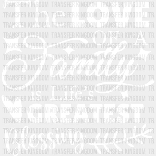 Life’s Greatest Blessing - Family Reunion Dtf Heat Transfer Unisex S & M (10’’) / Light Color
