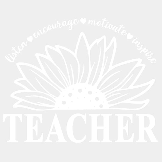 Listen Encourage Motivate Inspire Flower Design - Dtf Heat Transfer Unisex S & M ( 10 ) / Light