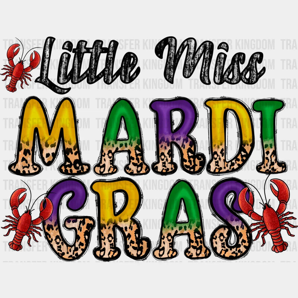 Little Miss Mardi Gras Design- Dtf Heat Transfer
