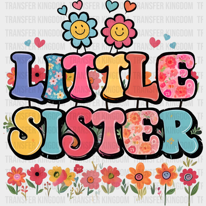 Little Sister, Flowers - Sister DTF Transfers
