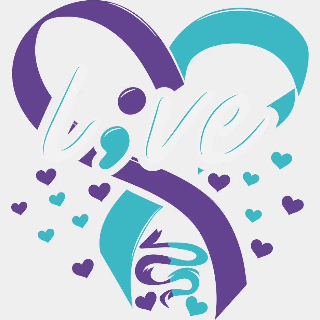 Live Hearts - Suicide Awareness DTF Transfer Adult Unisex - S & M (10’’) / Light Color Design (See Imaging)