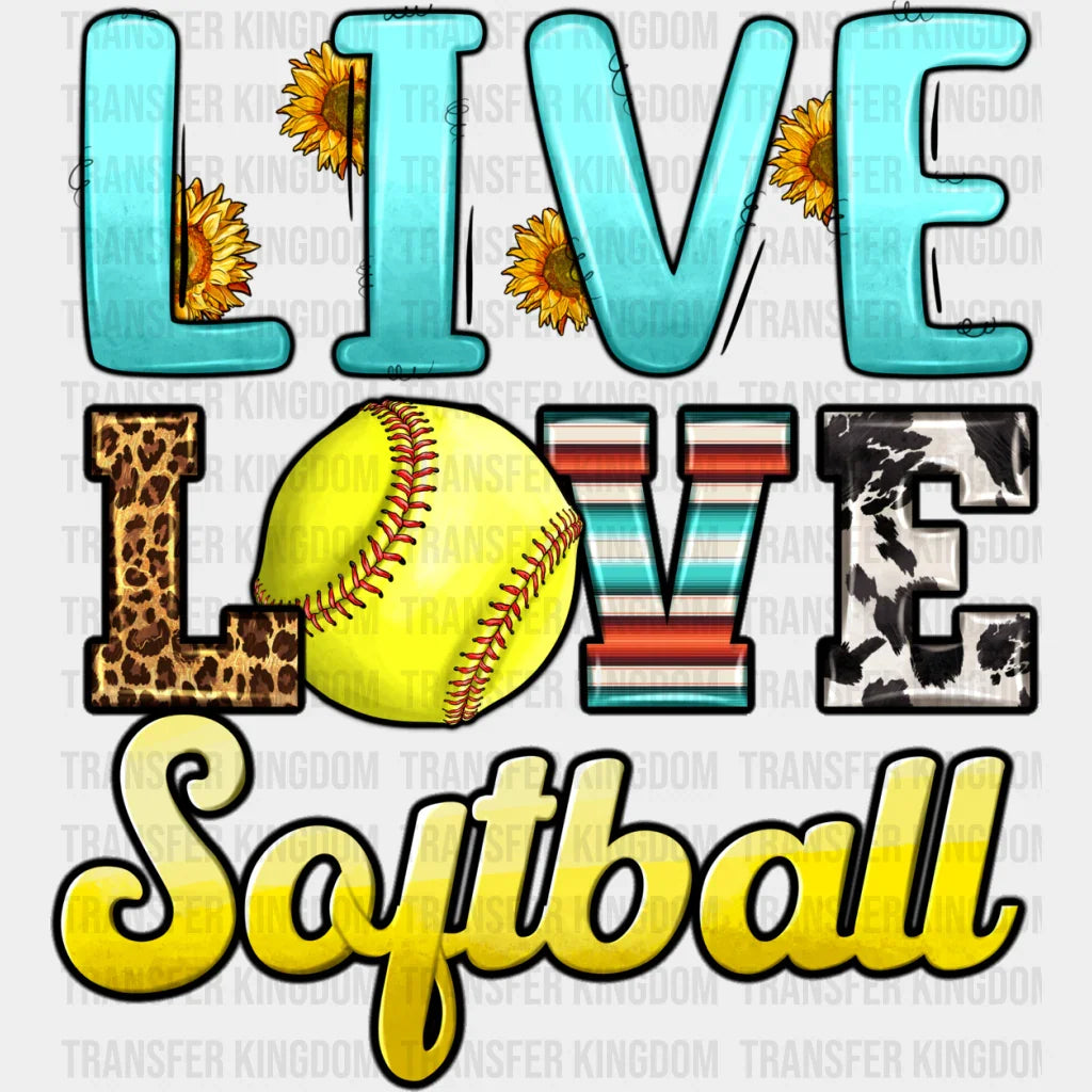 Live Love Softball - Dtf Heat Transfer