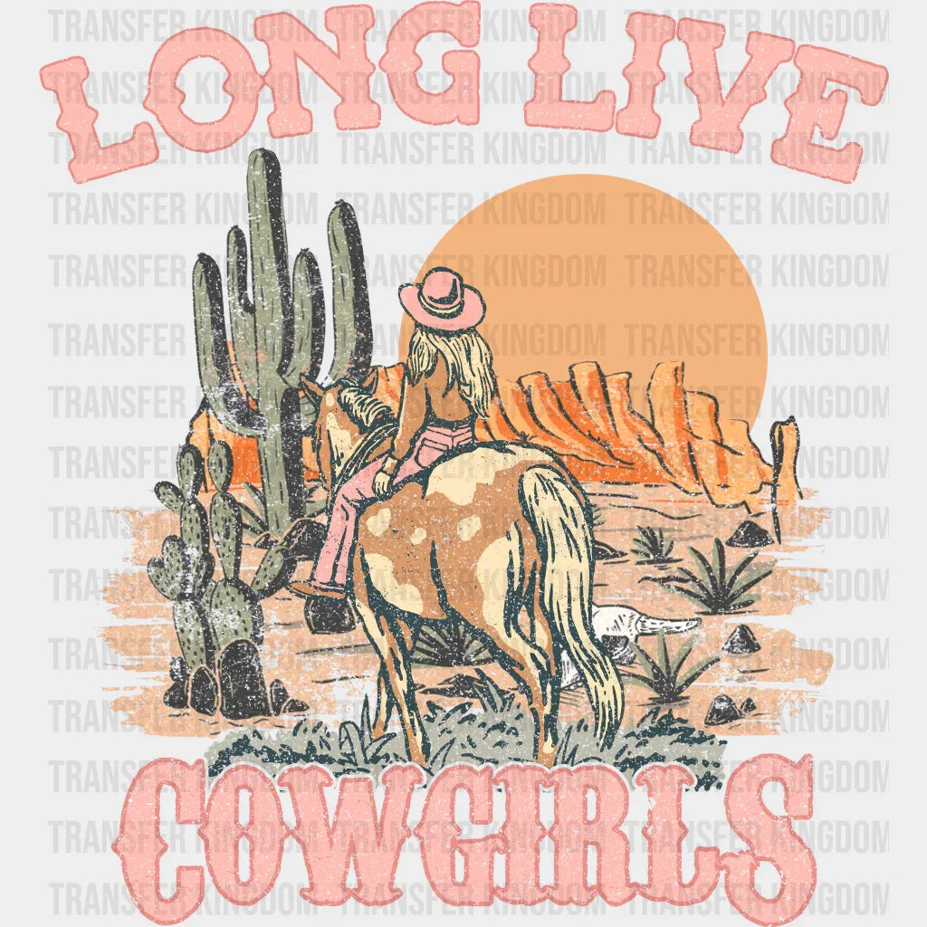 Long Live Cowgirls Design - Western Dtf Transfers