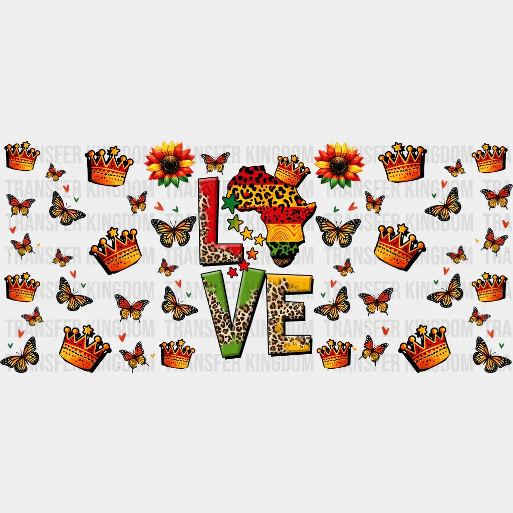 Love Crown Design - Black History Month Cup Wrap Uv Sticker Permanent Dtf Decal