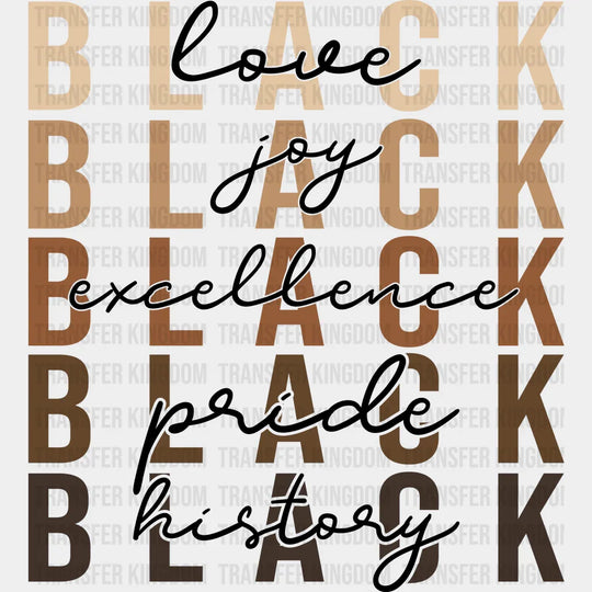 Love Joy Excellence - Blm Dtf Transfer Unisex S & M (10’’) / Dark Color Design See Imaging