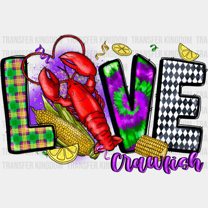 Love Crawfish Mardi Gras Design - Mardi Gras DTF heat transfer