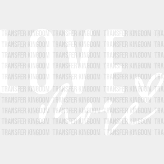 Love More - Valentines Day Dtf Heat Transfer Unisex S & M (10’) / Light Color Design (See Imaging)