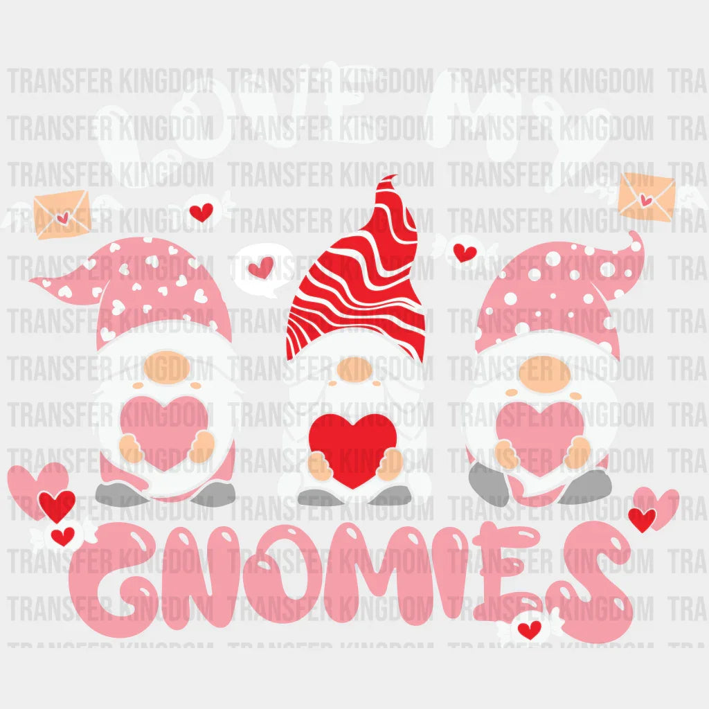 LOVE MY GNOMIES- DTF heat transfer - transfer-kingdom