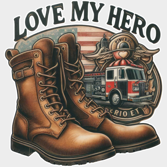 Love My Hero - Fire Department DTF Transfers transfer-kingdom Light Color Design (See Imaging)