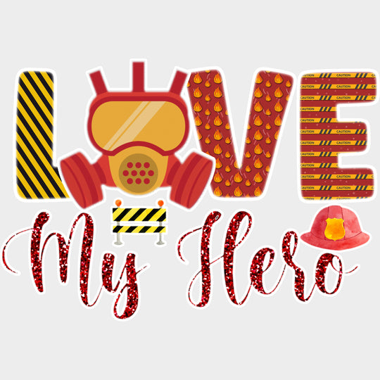 Love My Hero, Red Sequin - Fire Department DTF Transfers transfer-kingdom Light Color Design (See Imaging)