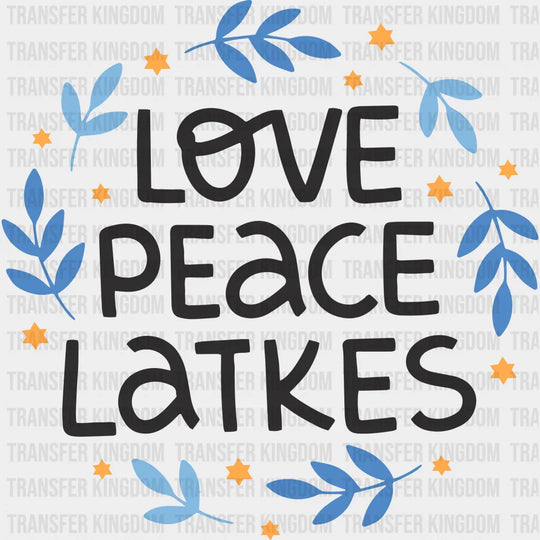 Love Peace Latkes - Hanukkah Dtf Heat Transfer Unisex S & M (10’’) / Dark Color Design (See Imaging)