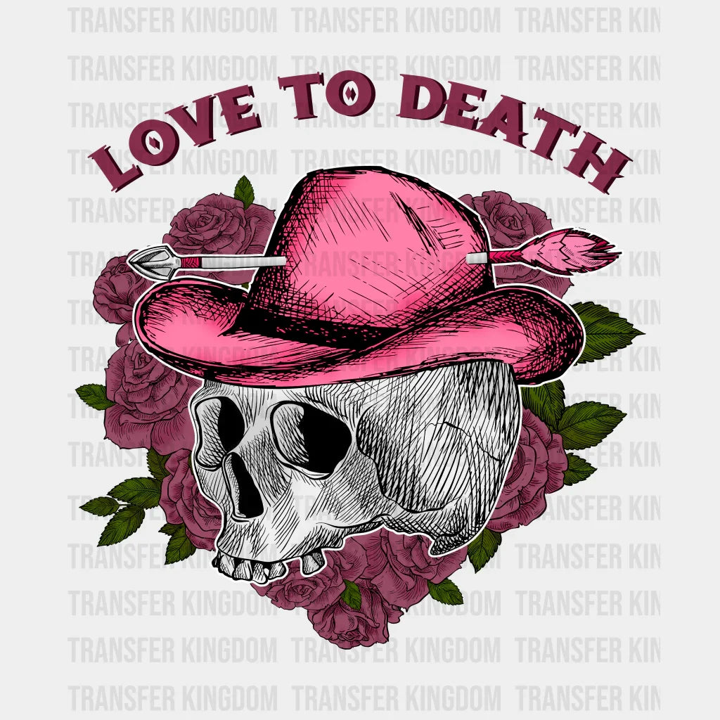 LOVE TO DEATH - DTF heat transfer - transfer-kingdom