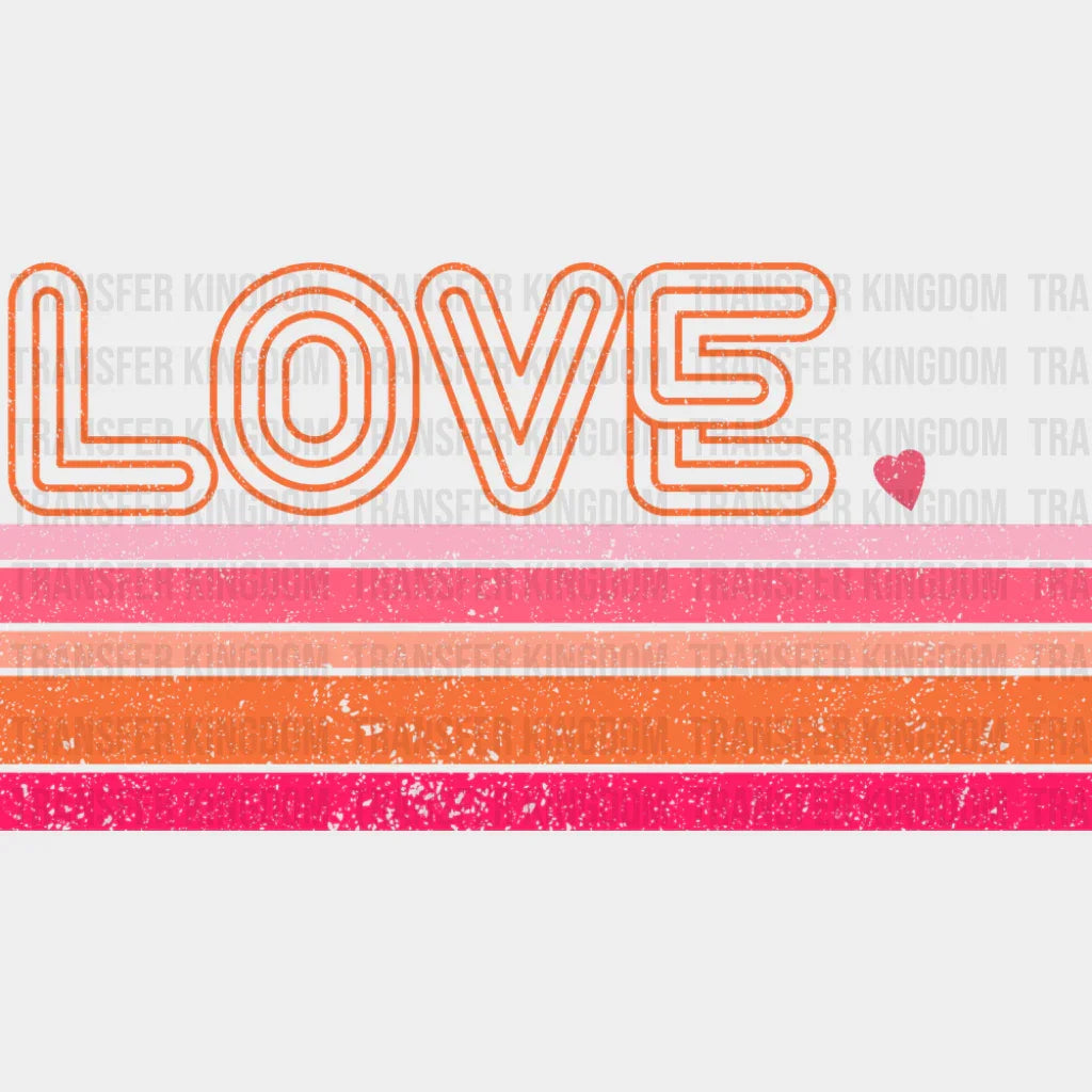 Love Vintage Orange & Pink Design - Valentine’s Day DTF Transfer
