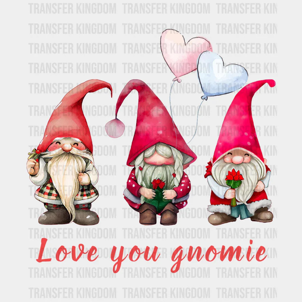 LOVE YOU GNOMIE - DTF heat transfer - transfer-kingdom
