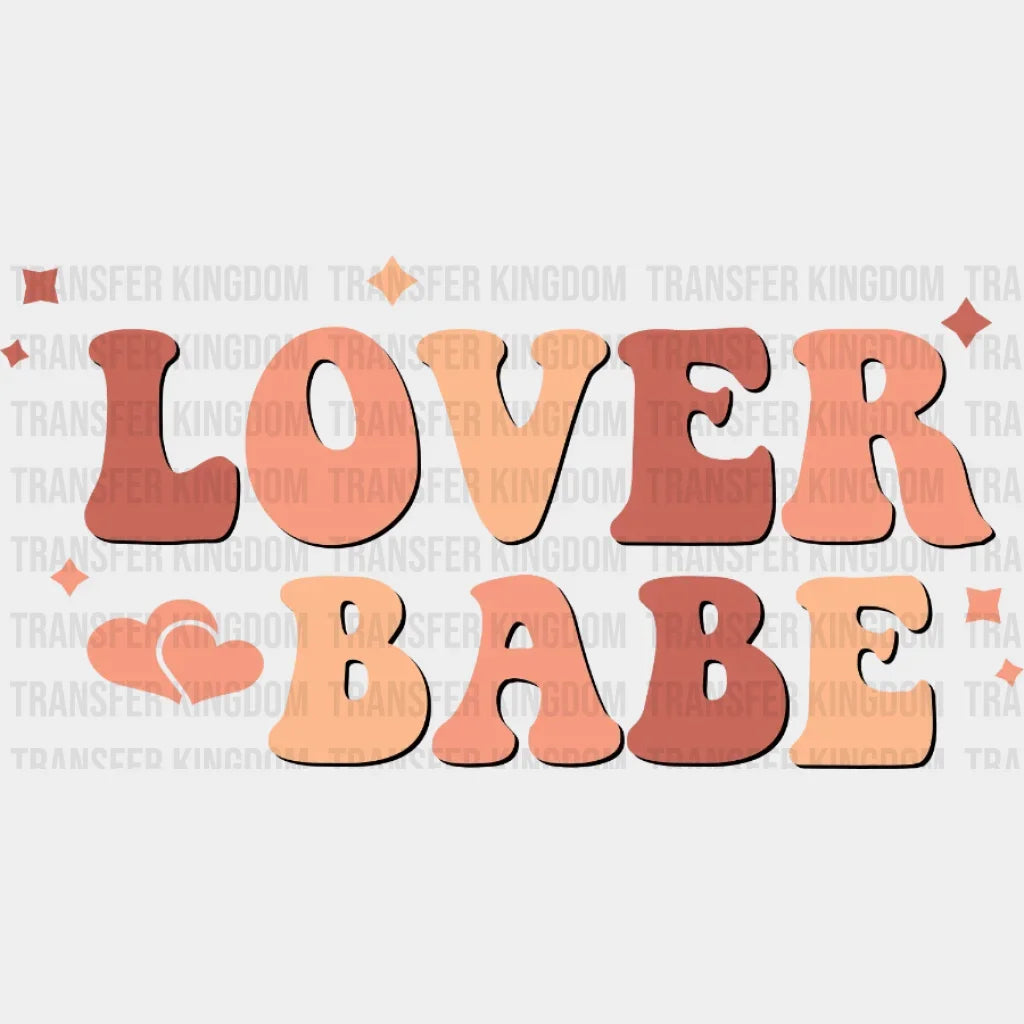 Lover Babe Retro Valentines Day Design - Dtf Heat Transfer