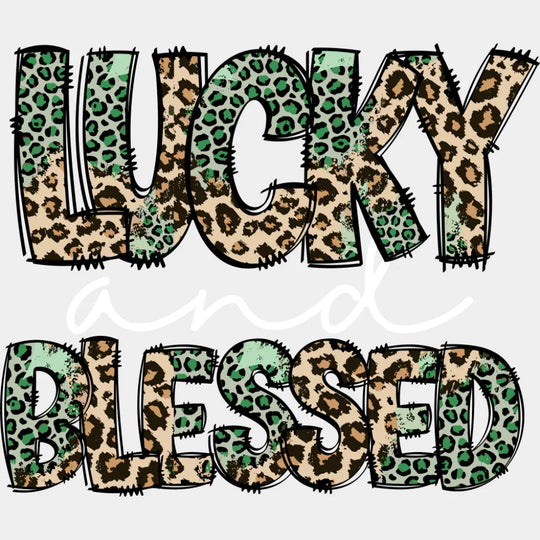 Lucky And Blessed Cheetah Print - St. Patrick’s Day DTF Transfer Adult Unisex - S & M (10’’) / Light Color Design (See