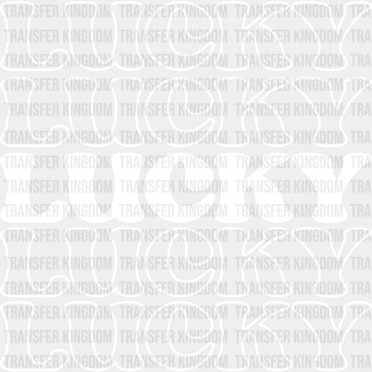 Lucky Lucky G&W St. Patrick's Day Design - DTF heat transfer - Transfer Kingdom