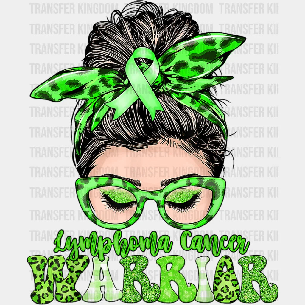 Lymphoma Cancer Warrior - Dtf Heat Transfer