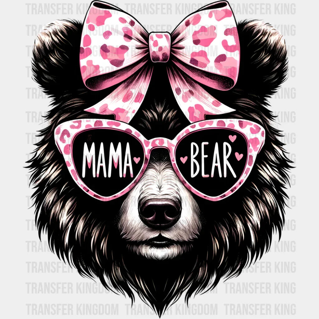 Mama Bear Pink Glasses - Mother’s Day DTF Transfer