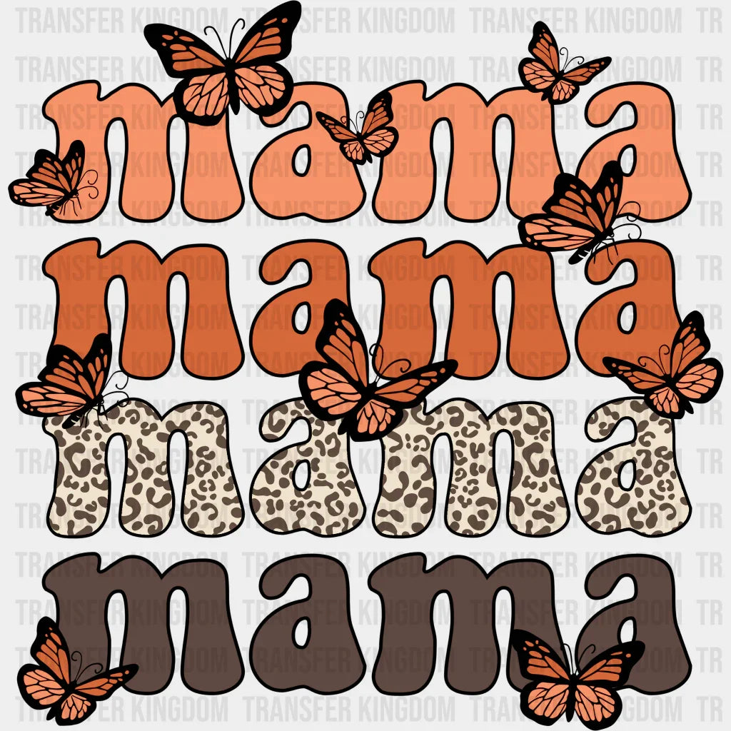 MAMA MAMA MAMA MAMA - Mothers Day - Funny Mom - Design - DTF heat transfer - Transfer Kingdom