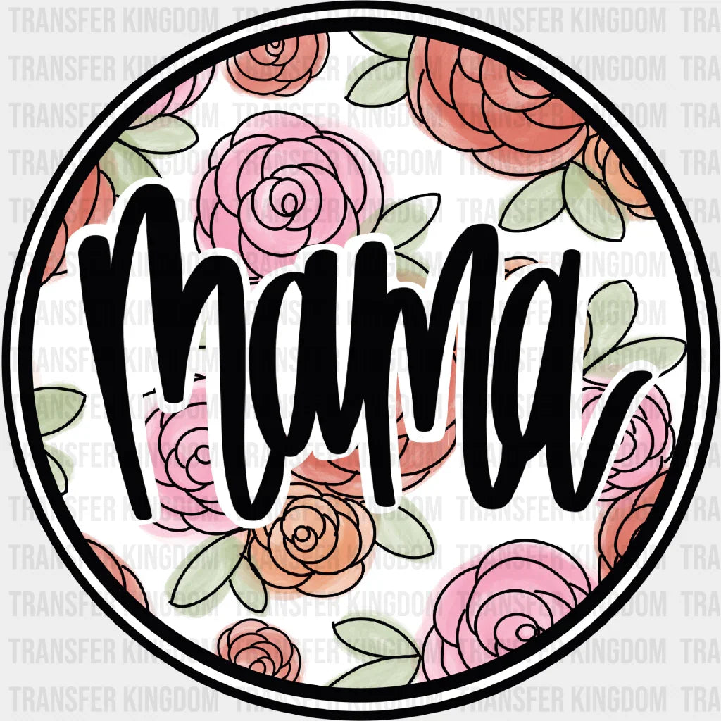 MAMA - Mothers Day - DTF Transfer - Transfer Kingdom