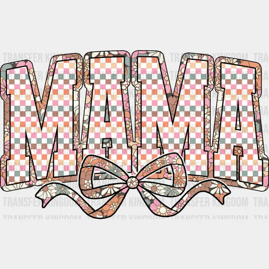 Mama Colorful Checkered Ribbon Design - Mother’s Day DTF Transfer