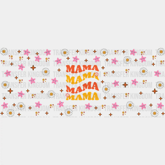 Mama Daisies And Starfishes - Mom Cup Wrap Uv Sticker Permanent Dtf Decal