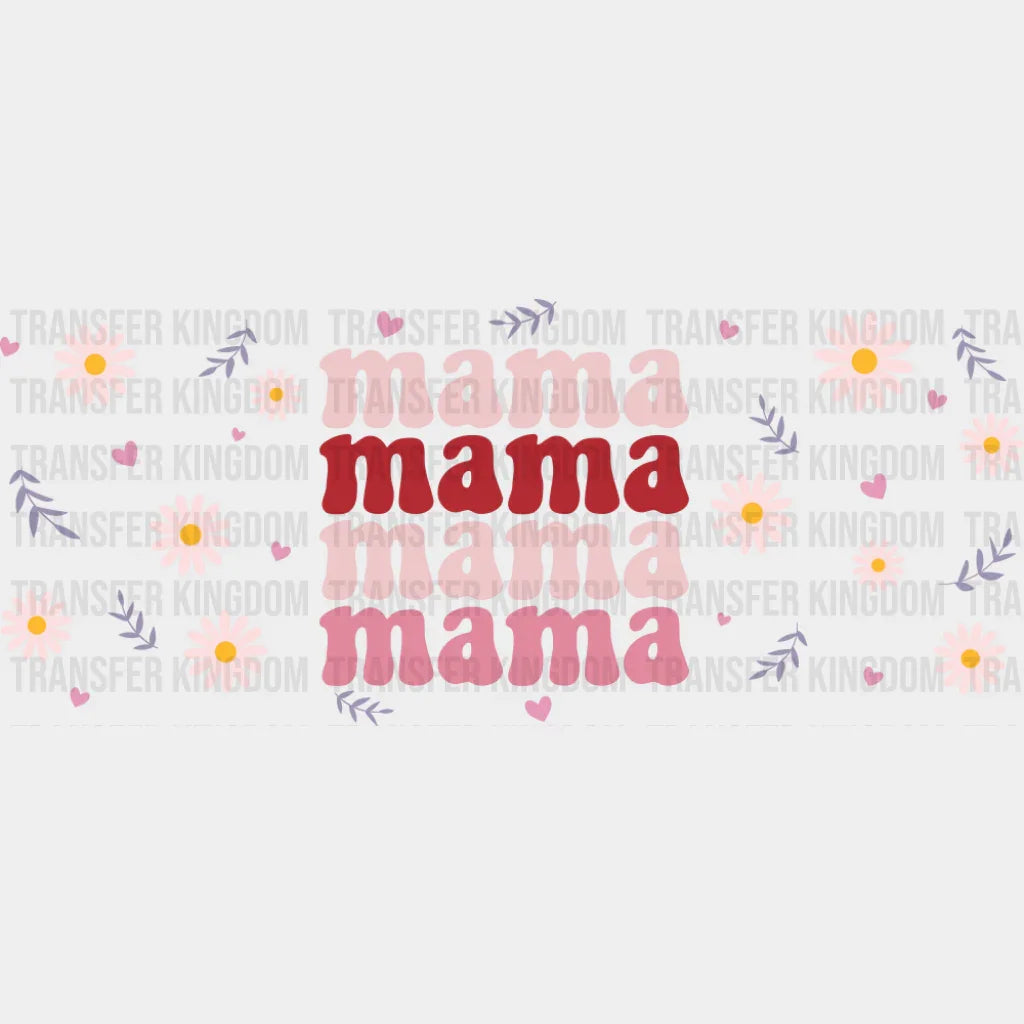 Mama Daisies - Mom Cup Wrap UV Sticker Permanent UV DTF Decal UVDTF