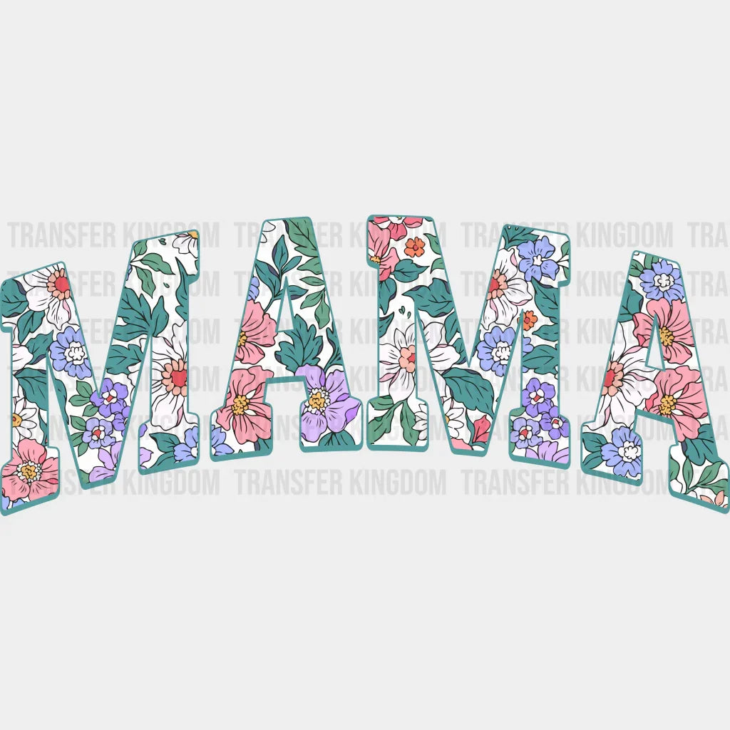 MAMA - Mothers Day - DTF Transfer - Transfer Kingdom