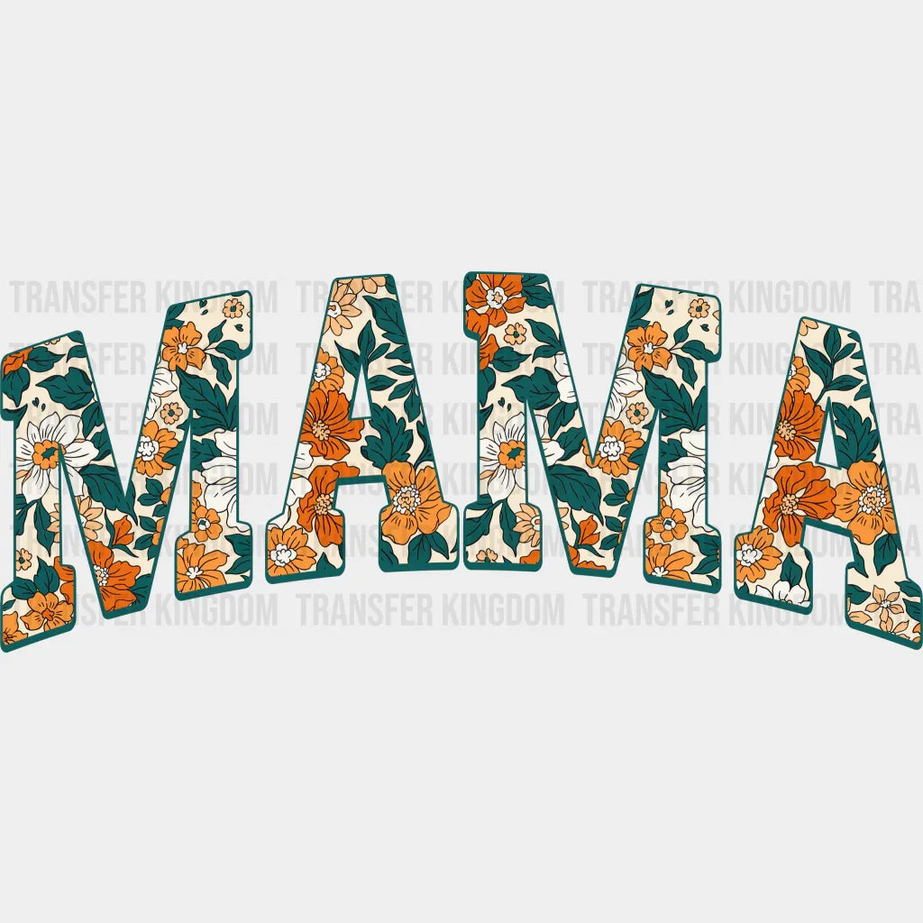 MAMA - Mothers Day - DTF Transfer - Transfer Kingdom