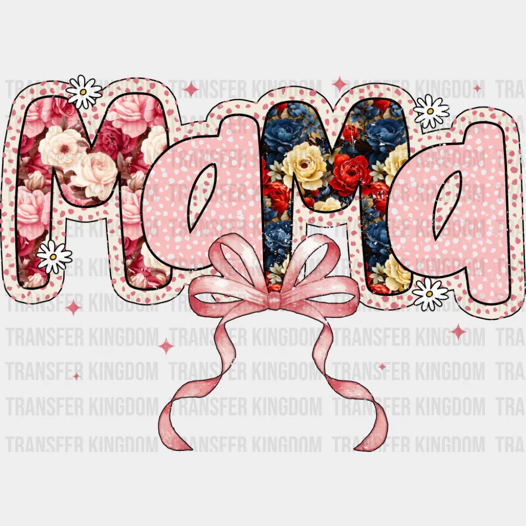 Mama Flowers Pink Ribbon Design - Mother’s Day DTF Transfer