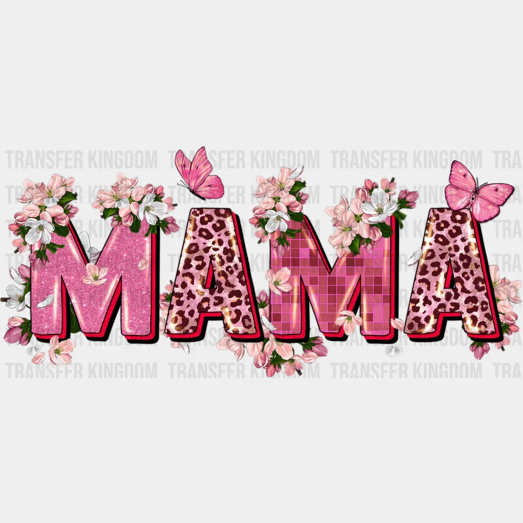 Mama - Mothers Day - DTF Transfer - Transfer Kingdom