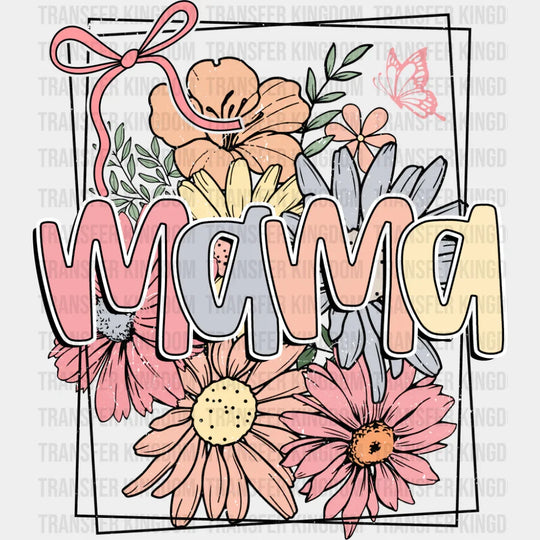 Mama Pink Daisies - Mother’s Day DTF Transfer